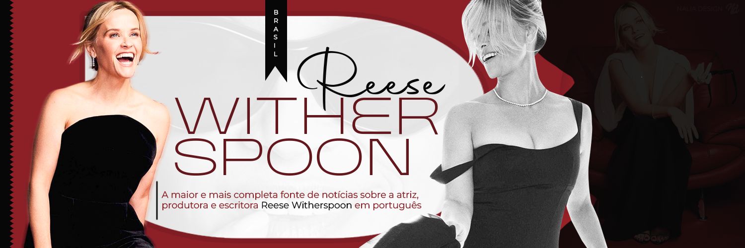 Reese Witherspoon Brasil banner