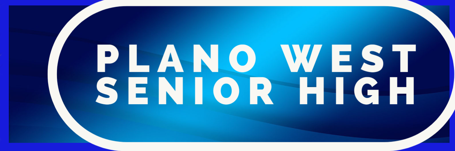 Plano West SHS banner