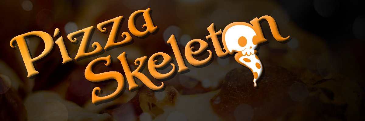 Pizza Skeleton banner