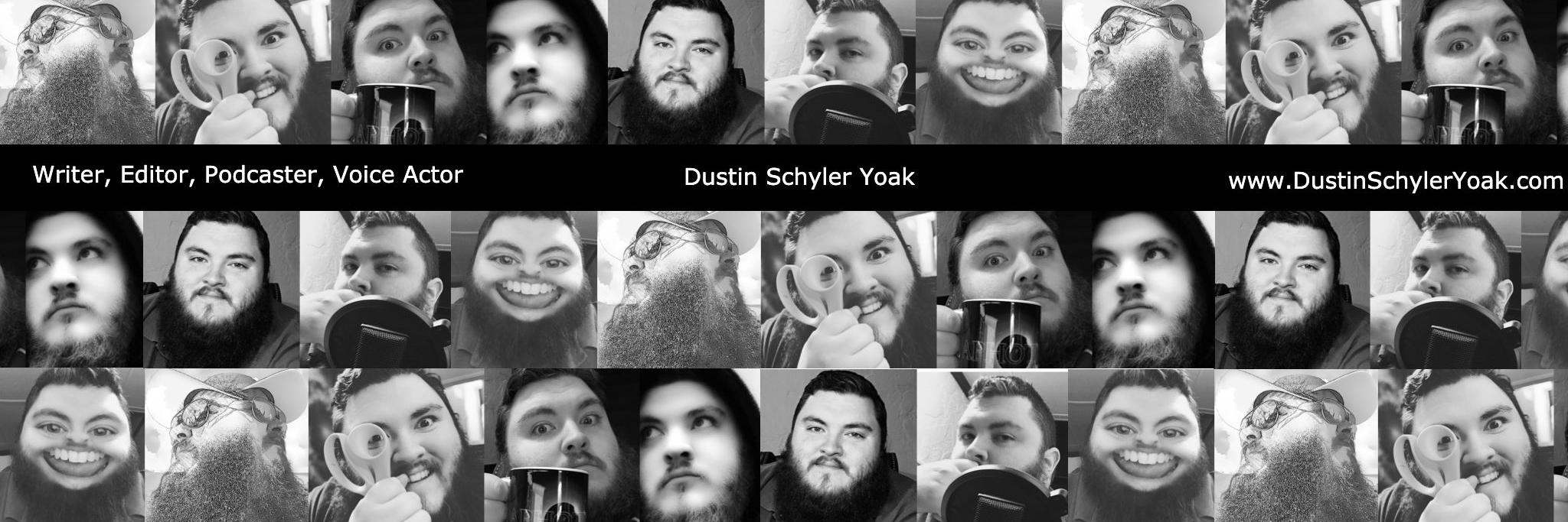 Dustin✍️Schyler🎙️Yoak banner