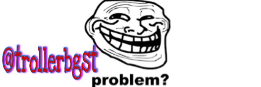 xTrollerBGST banner