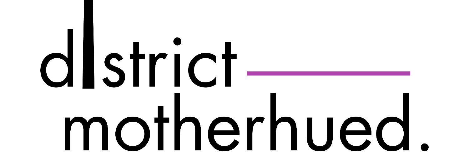 District MotherHued™ banner