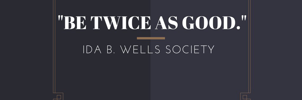 Ida B. Wells Society's banner