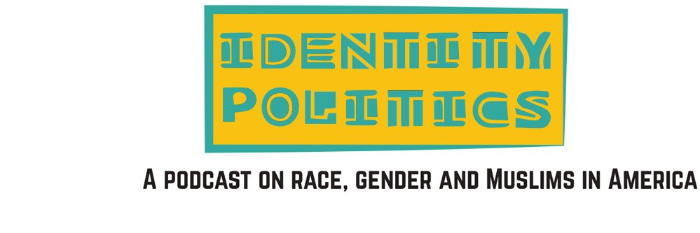 Identity Politics banner