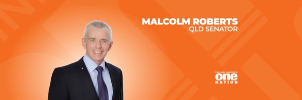 Malcolm Roberts 🇦🇺 Profile Banner