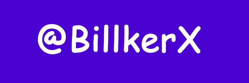 BillkerX banner
