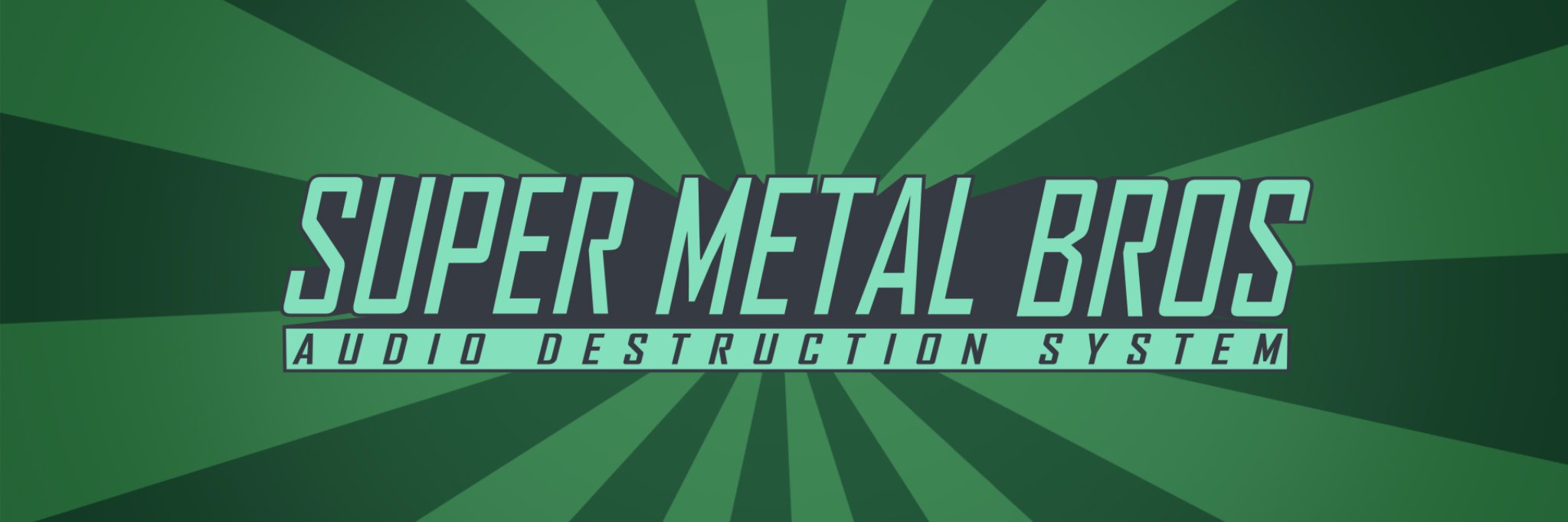 Super Metal Bros banner