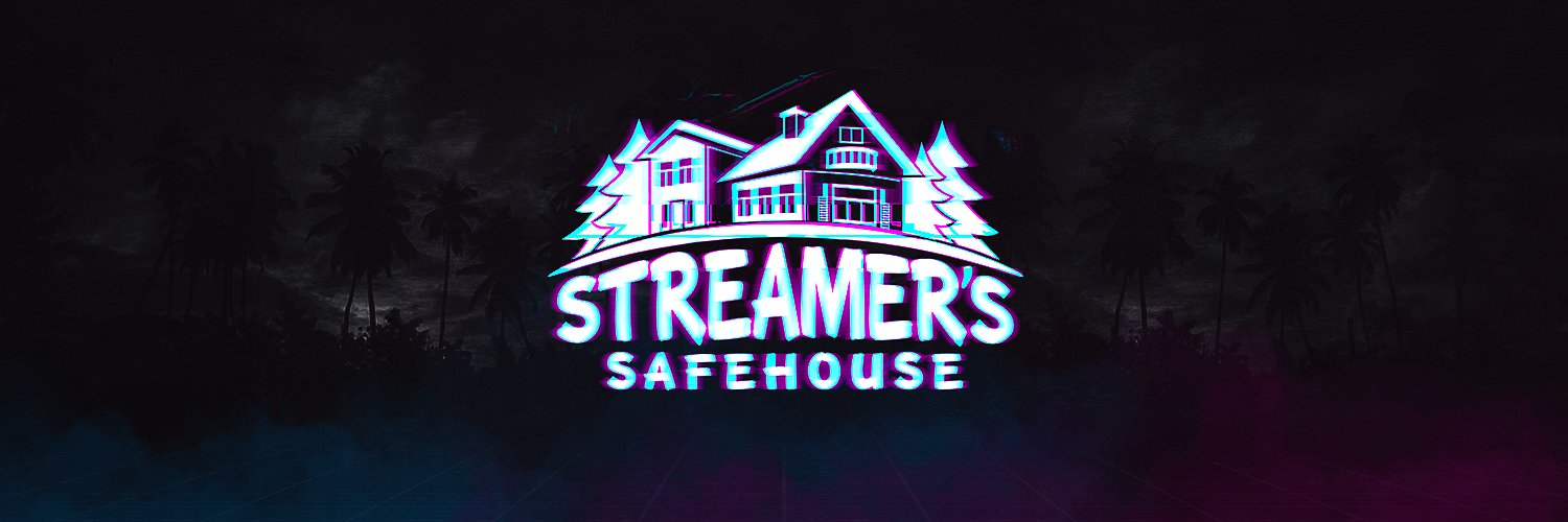 🏠 Streamer's Safe House banner