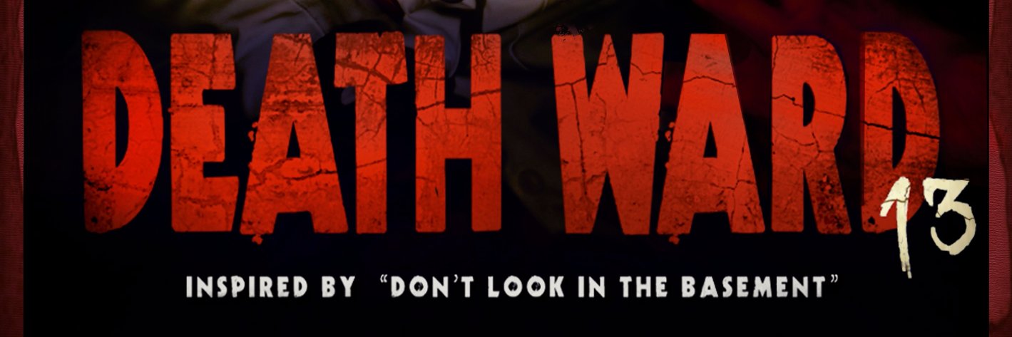 Death Ward 13 banner