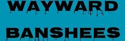 Wayward Banshees banner