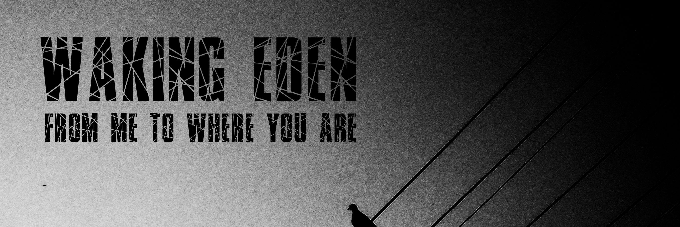 WakingEden's profile banner image