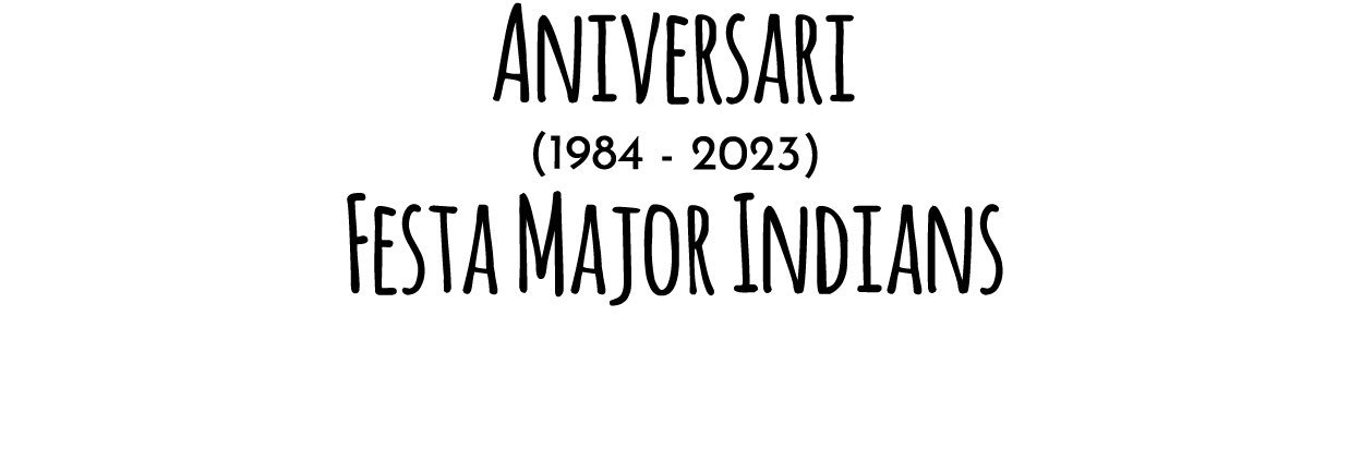 Festa Major Indians banner