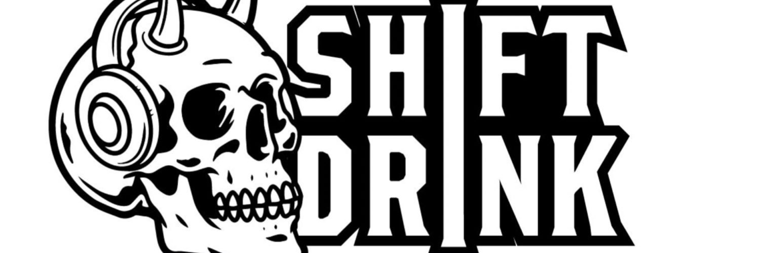 Shift Drink Podcast banner