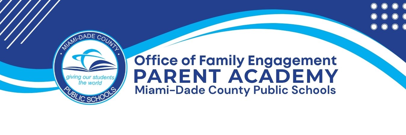 Office of Family Engagement / Parent Academy banner