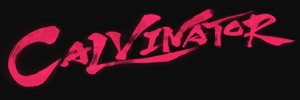 CalvinatorNOCT Profile Banner