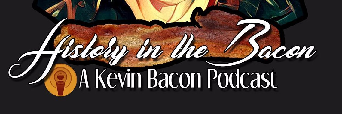History In The Bacon banner