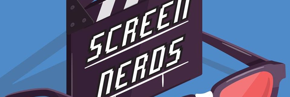 Screen Nerds Podcast banner