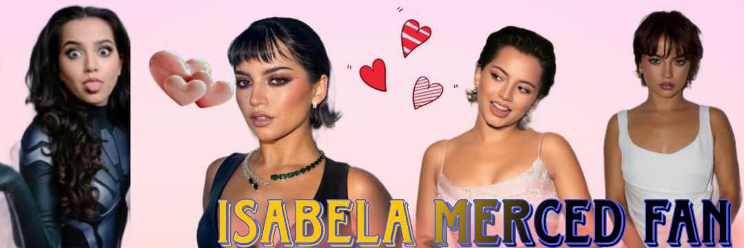 Isabela Merced Fan banner