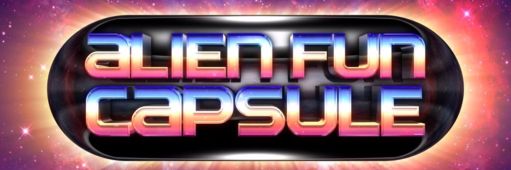 Alien Fun Capsule banner