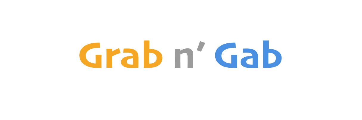 Grab n' Gab banner