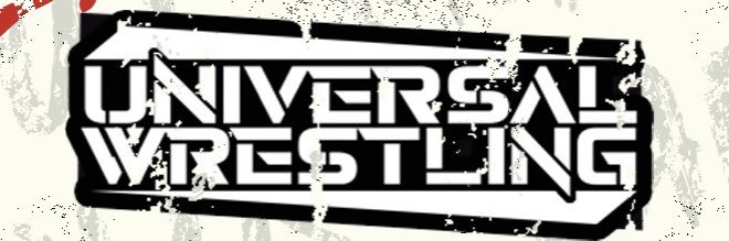 Universal Wrestling banner