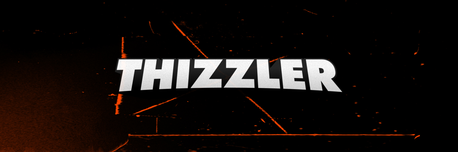 Thizzler On The Roof's banner