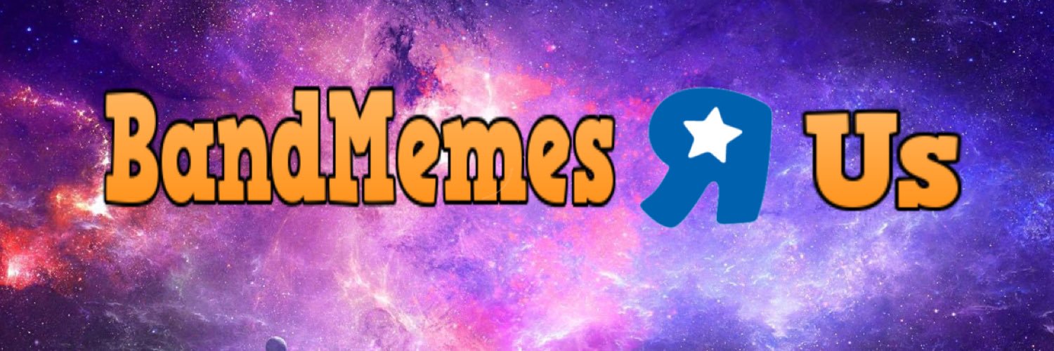 BandMemesRus's profile banner image