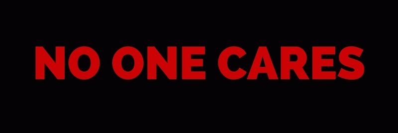 #NoOneCares banner