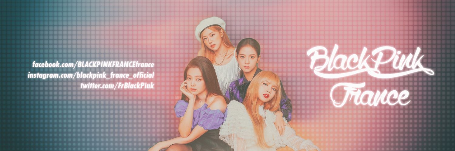 BlackPink France 🔪💔 ( Hiatus ) banner