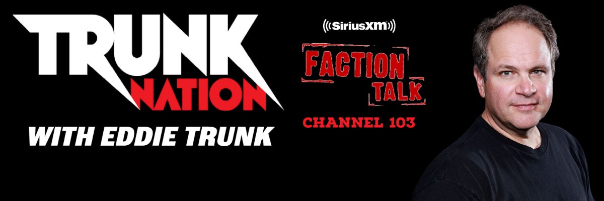 Trunk Nation on SXM Faction Talk Channel 103's banner