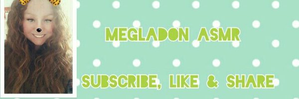 MEGLADON ASMR  💚 Profile Banner