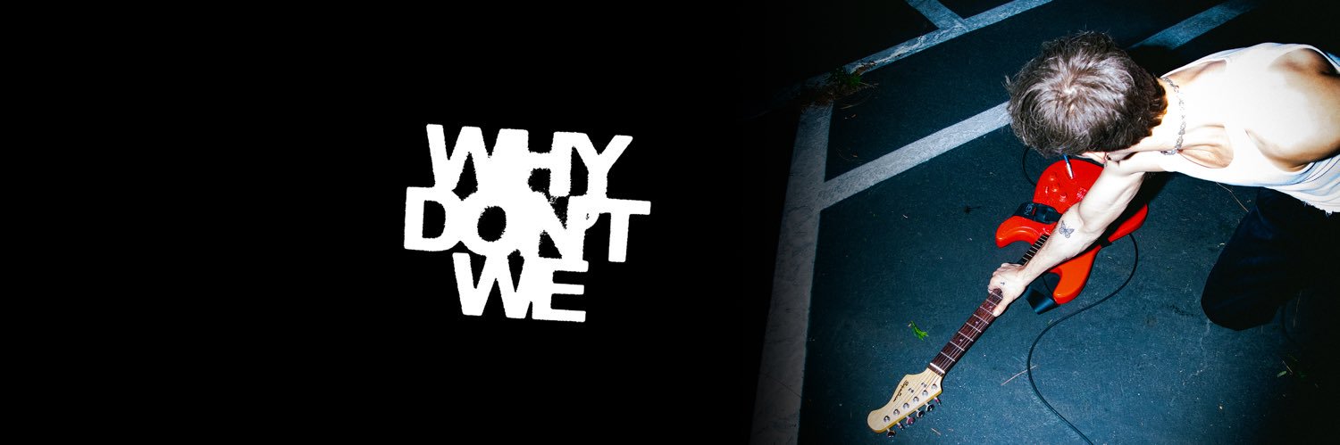 Why Don’t We banner