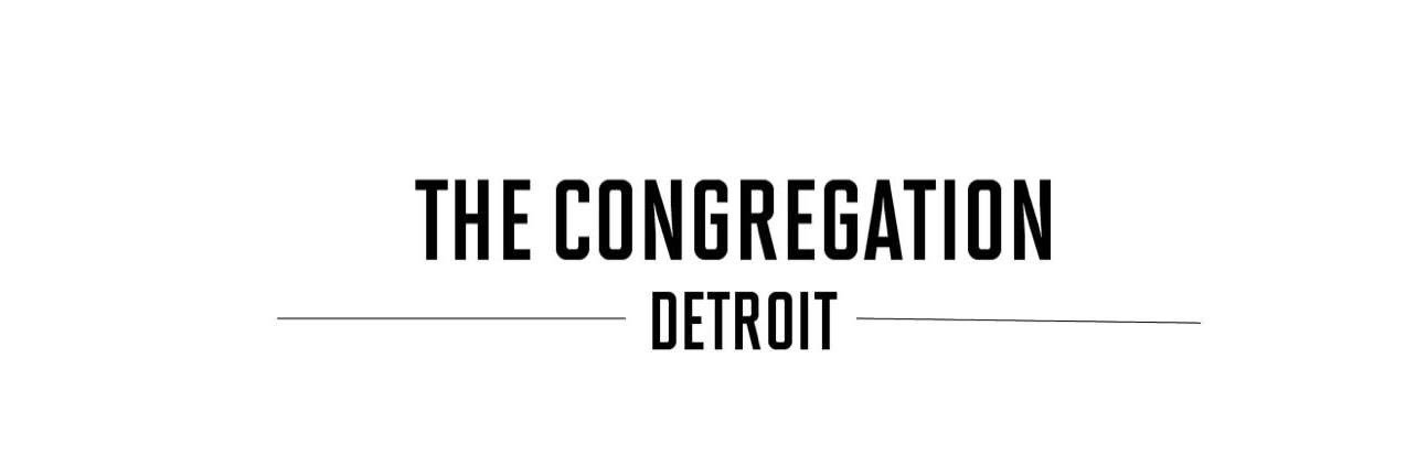 The Congregation Detroit banner