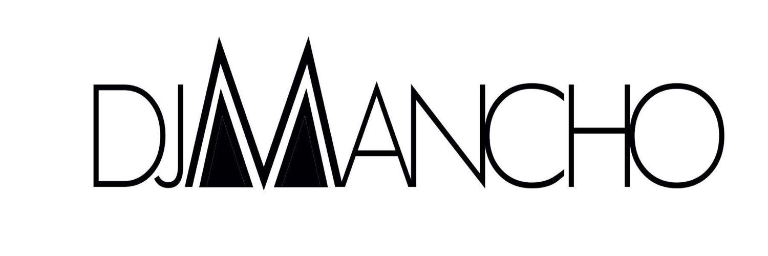 DJ MANCHO Ⓜ️ banner
