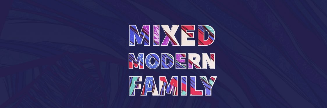 MIXEDMODERNFAM's profile banner image