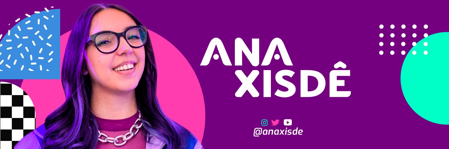 Ana Xisdê banner