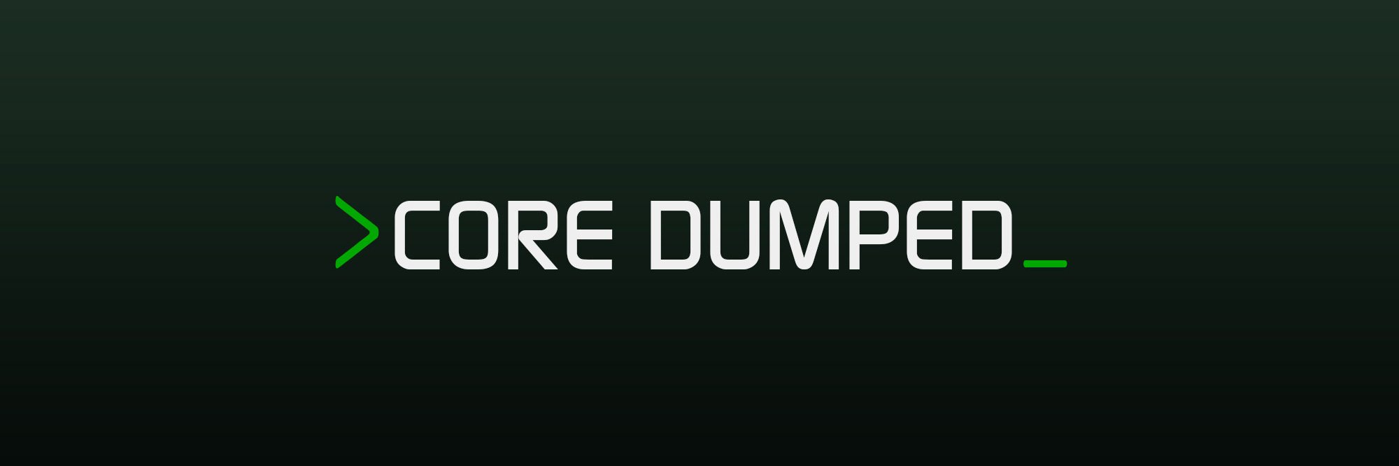 Core Dumped banner