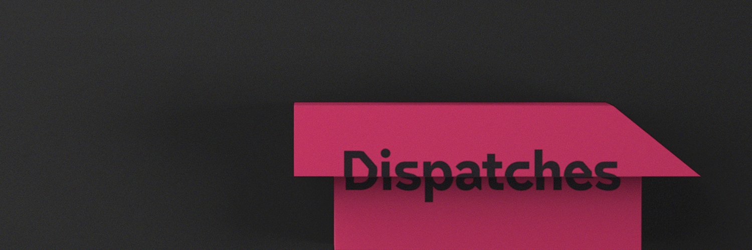 Channel 4 Dispatches's banner