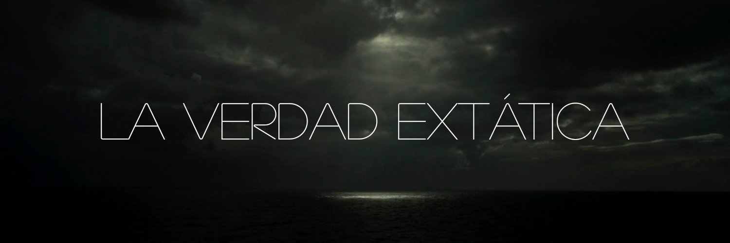 La Verdad Extática banner