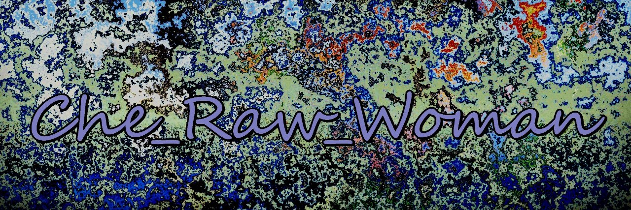Che_Raw_Woman's profile banner image
