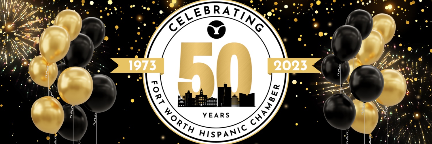 Fort Worth Hispanic Chamber banner