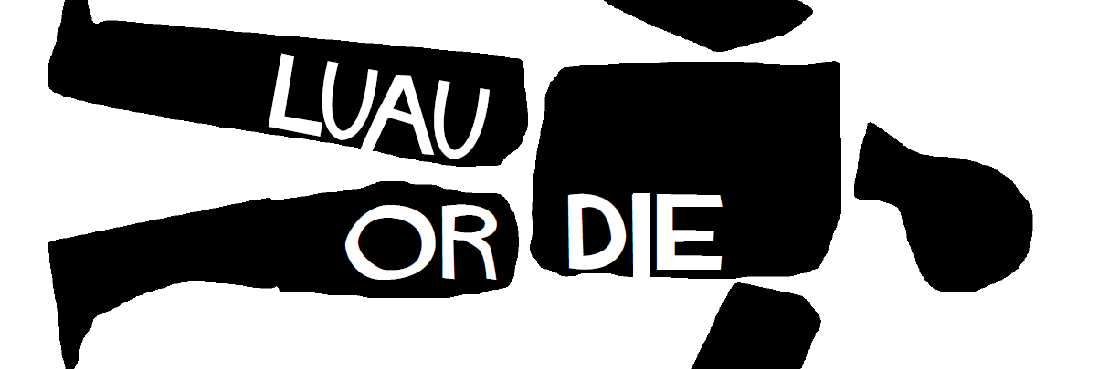 Luau Or Die banner