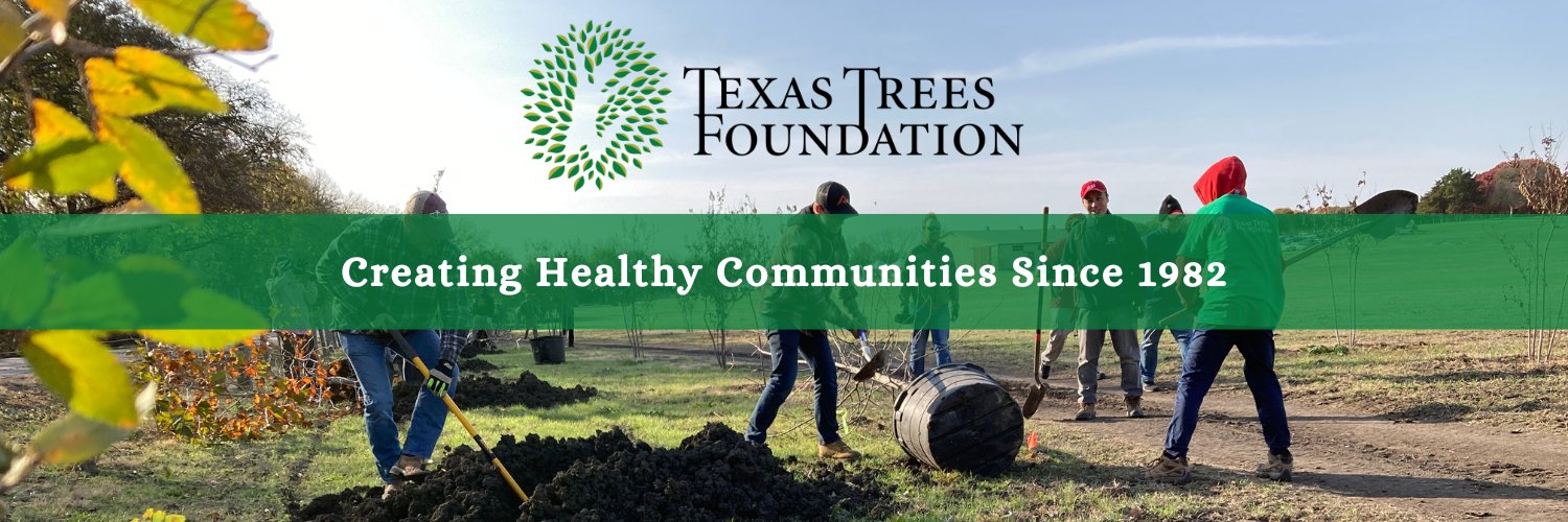 Texas Trees Foundation banner