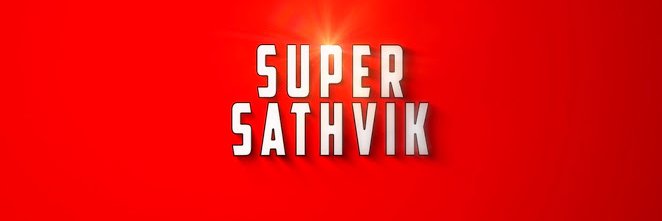 Super Sathvik banner