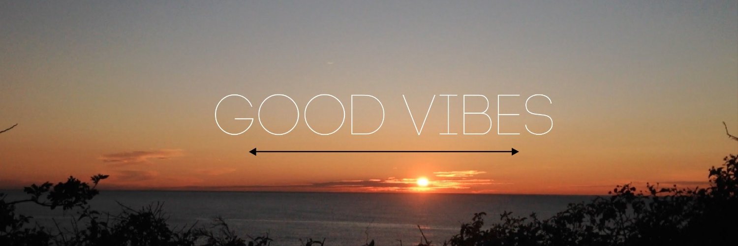 good vibes 🏔 banner