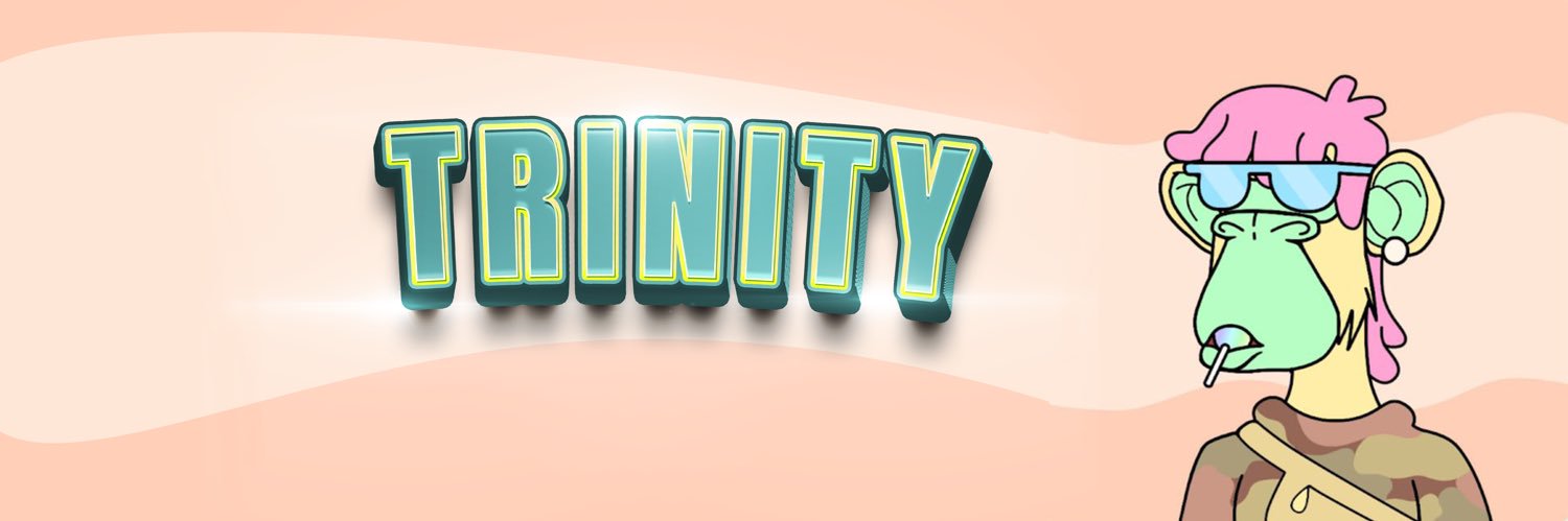 TRINITY 😇 banner