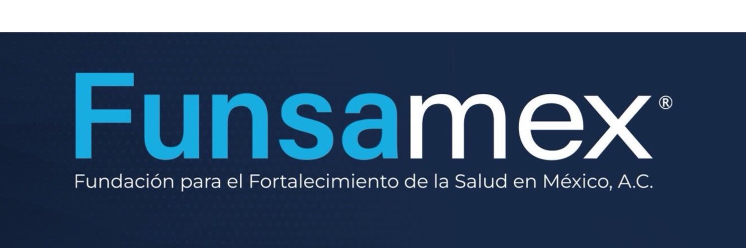 Fundación para el Fortalecimiento de la Salud Mx. banner