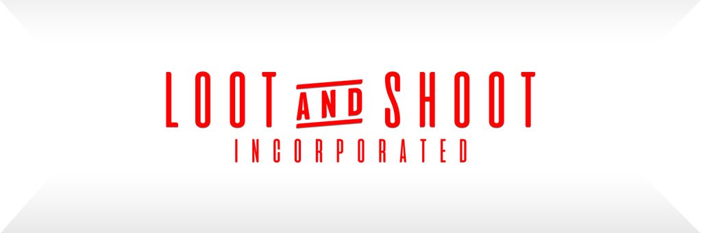 Loot And Shoot Inc. banner