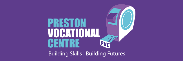 Preston Vocational Centre banner