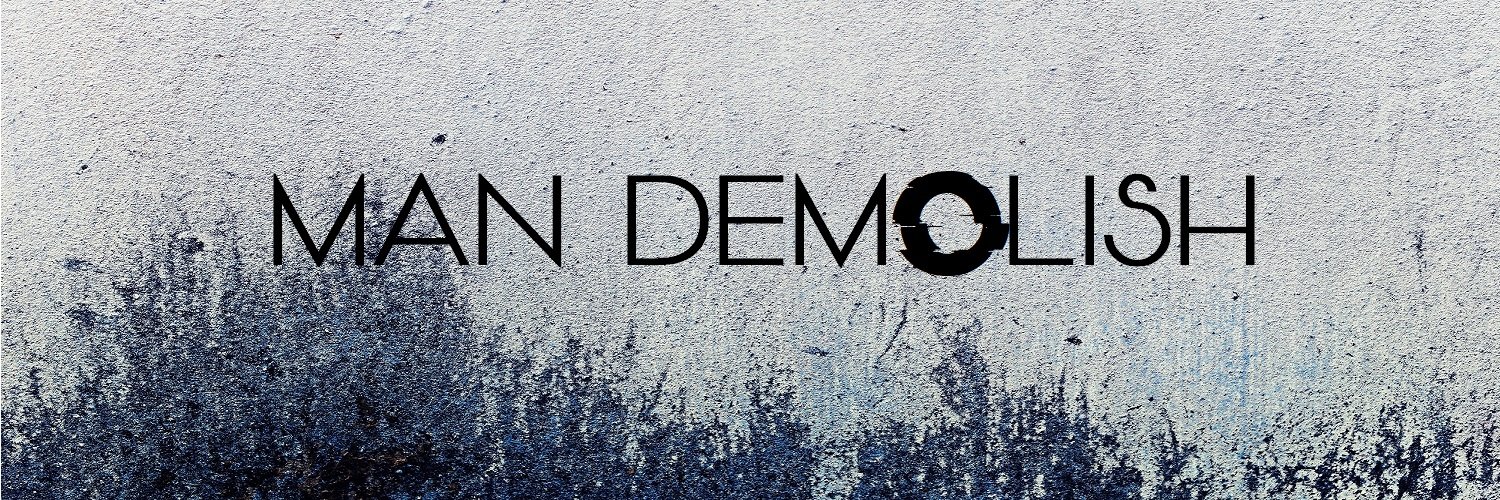 MAN DEMOLISH banner